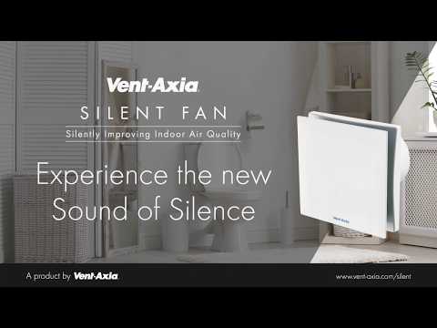 Vent-Axia Silent Fan -  Introducing the quietest bathroom fan available